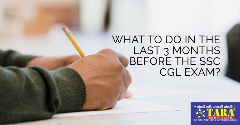 What to do in the last 3 months before the SSC CGL exam?