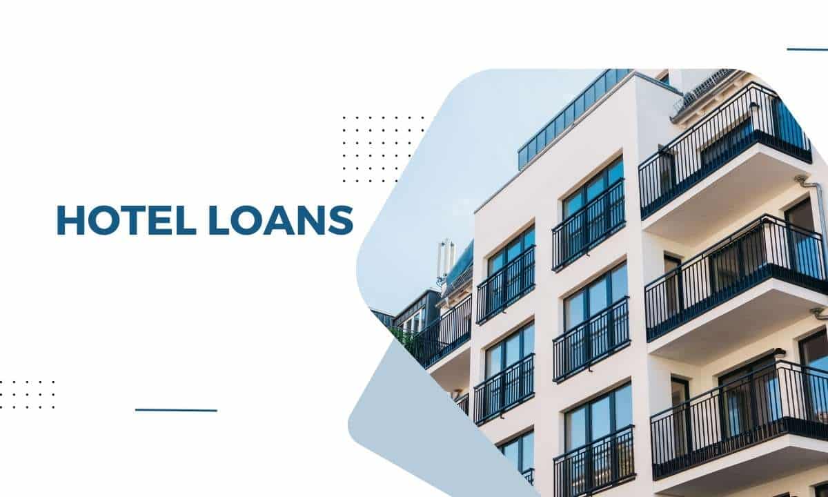 hotel loans