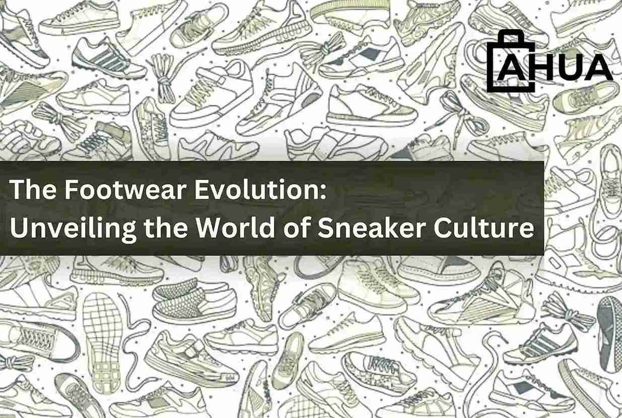 The Footwear Evolution: Unveiling the World of Sneaker Culture 