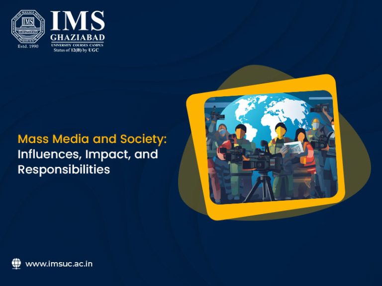 Mass Media and Society: Influences, Impact, and Responsibilities