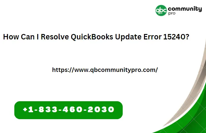 How Can I Resolve QuickBooks Update Error 15240?