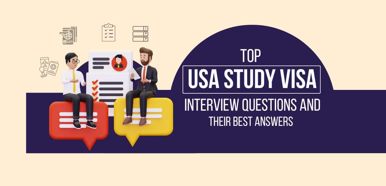 USA Study Visa Interview Questions