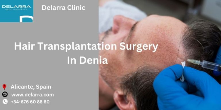 Conquer Hair Loss: Unraveling The Secrets To The Best Hair Transplant Surgery In Denia