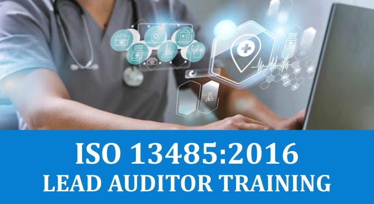 Online ISO 13485 Lead Auditor Training