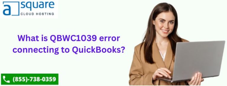 QuickBooks Web Connector Error QBWC1039: Best Solutions