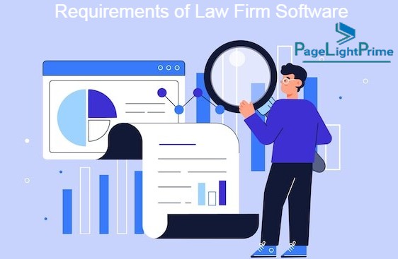 Requirements of Law Firm Software