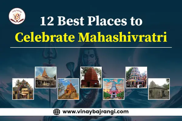 12 Best Places to Celebrate Mahashivratri