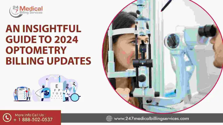 An Insightful Guide To 2024 Optometry Billing Updates