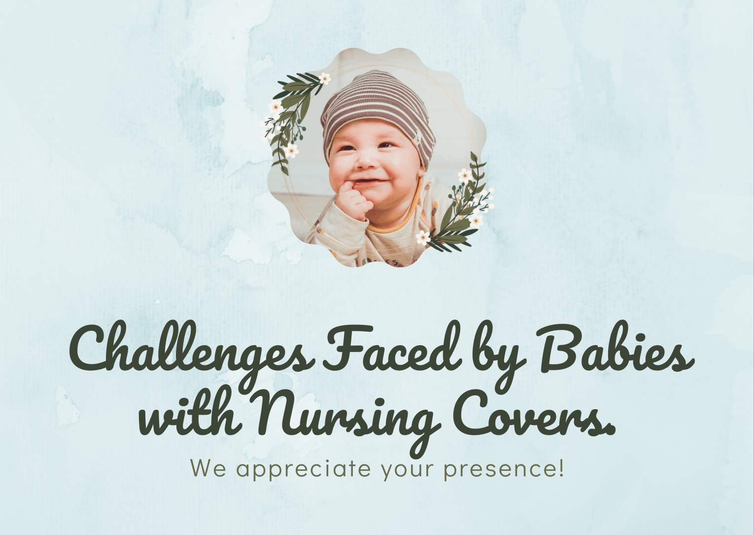 Challenges Faced by Babies with Nursing Covers-compressed