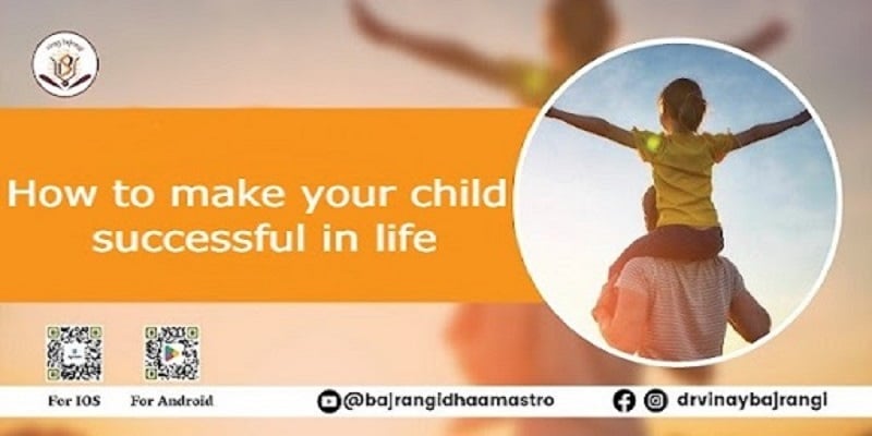 How to Make your Child Successful in Life