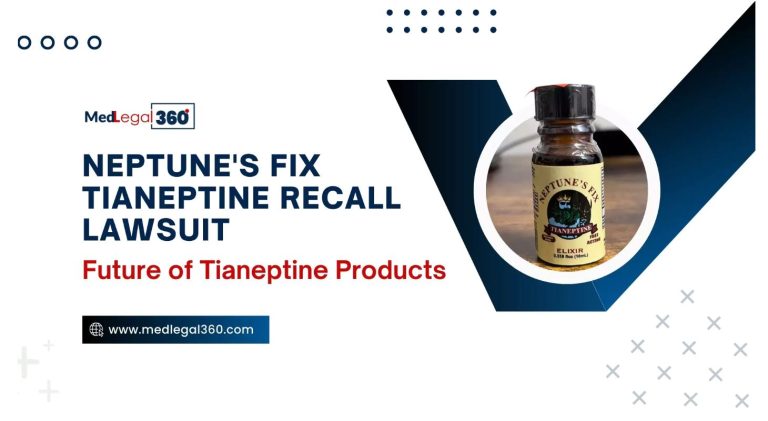 Neptune’s Fix Tianeptine Recall Lawsuit: Insights & Updates