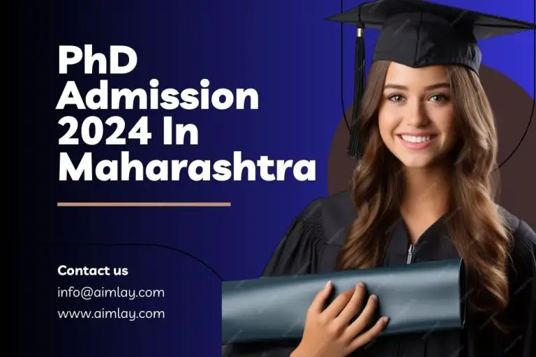 PhD Admission 2024 In Maharashtra: Admission Process, Eligibility Criteria, Entrance Exam, Application Form