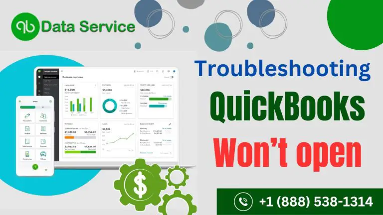 Troubleshooting Guide: QuickBooks Won’t Open in Windows 10