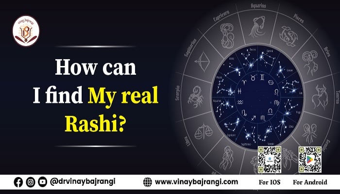 How can I Find My Real Rashi?