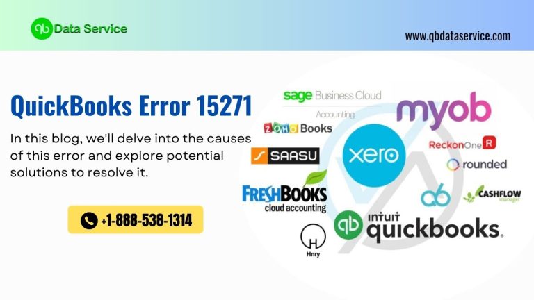 QuickBooks Error 15271: Causes, Solutions, and Prevention