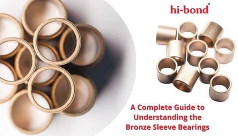 A Complete Guide to Understanding the Bronze Sleeve Bearings