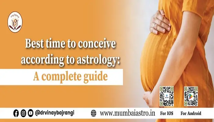 Best Time to Conceive According to Astrology: A Complete Guide