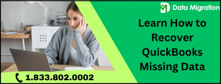 Learn How to Recover QuickBooks Missing Data