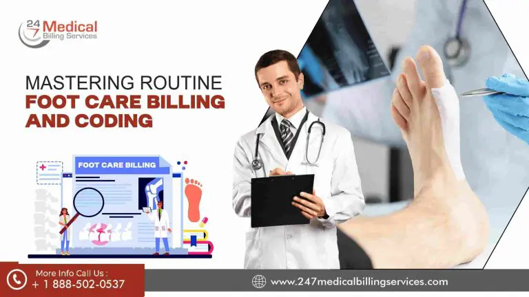 Mastering Routine Foot Care Billing And Coding