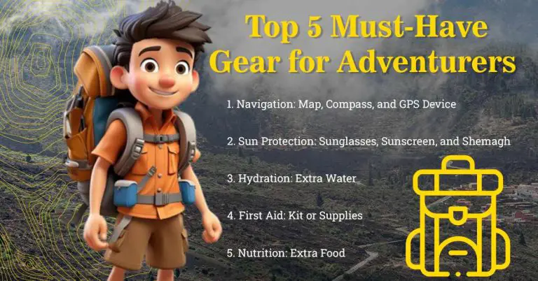 Top 10 Must-Have Gear for Adventurers