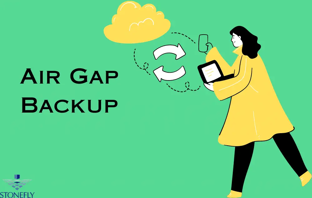 Air Gap Backups