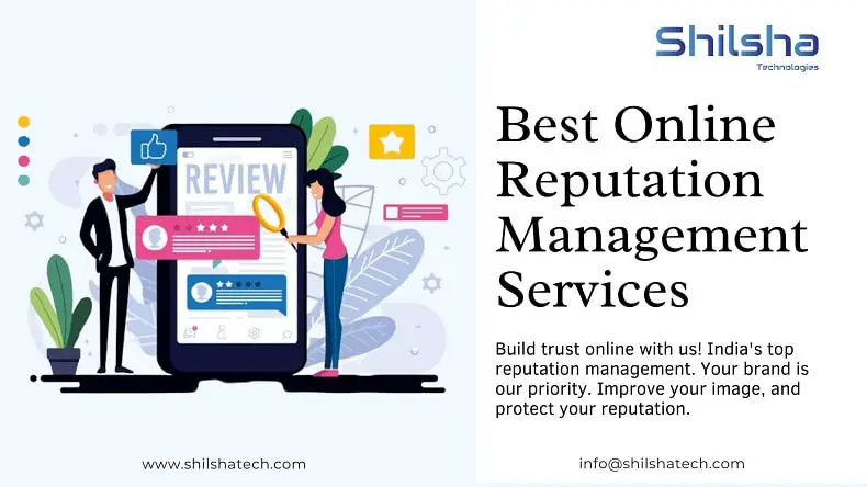 Best Online Reputation Management Services - Shilshatech