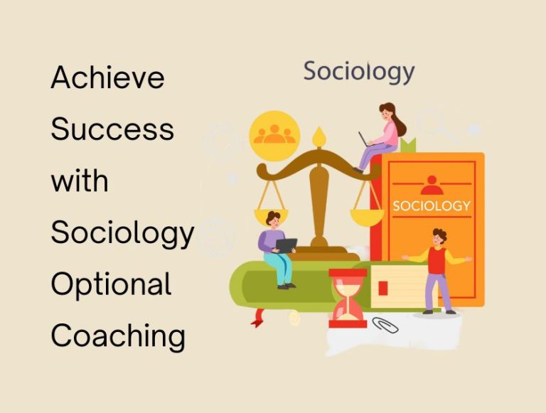 Achieve Success with Sociology Optional Coaching