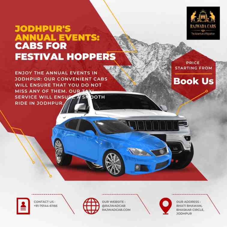 Jodhpur’s Annual Events: Cabs for Festival Hoppers