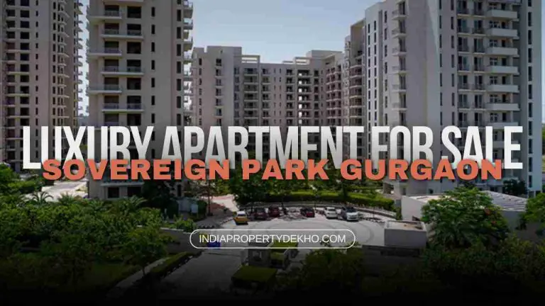 Unveil a Life of Luxury: Explore 4 BHK Apartments in Sovereign Park, Gurgaon