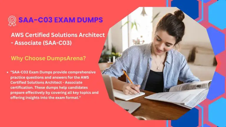 Your Key to Passing the AWS SAA-C03 Exam: DumpsArena Dumps