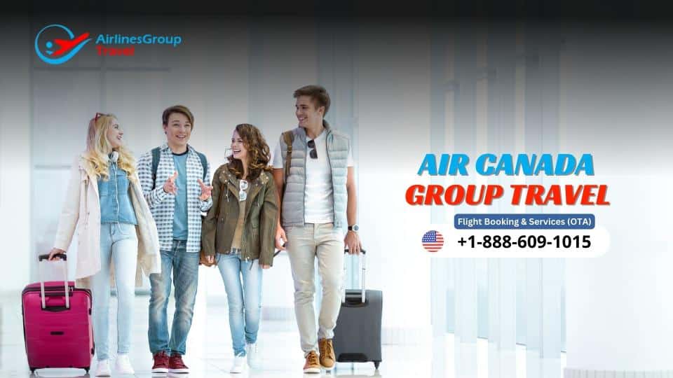 Air Canada Group Travel