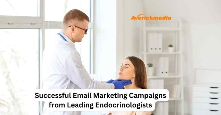 Successful Email Marketing Campaigns from Leading Endocrinologists